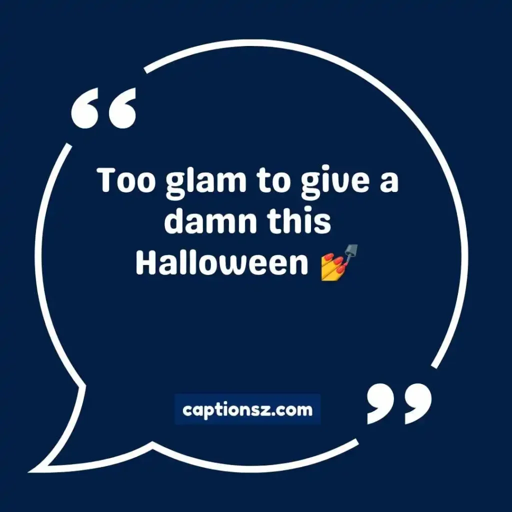 Baddie Halloween Captions