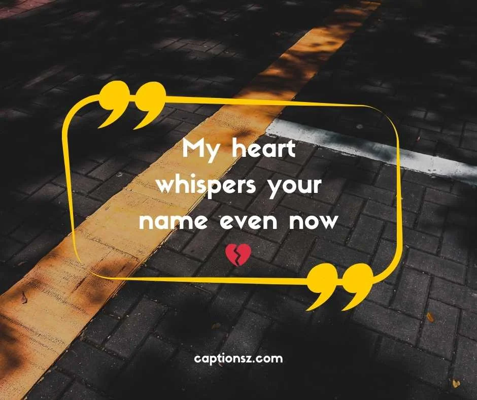 Heartbreak Sad Captions