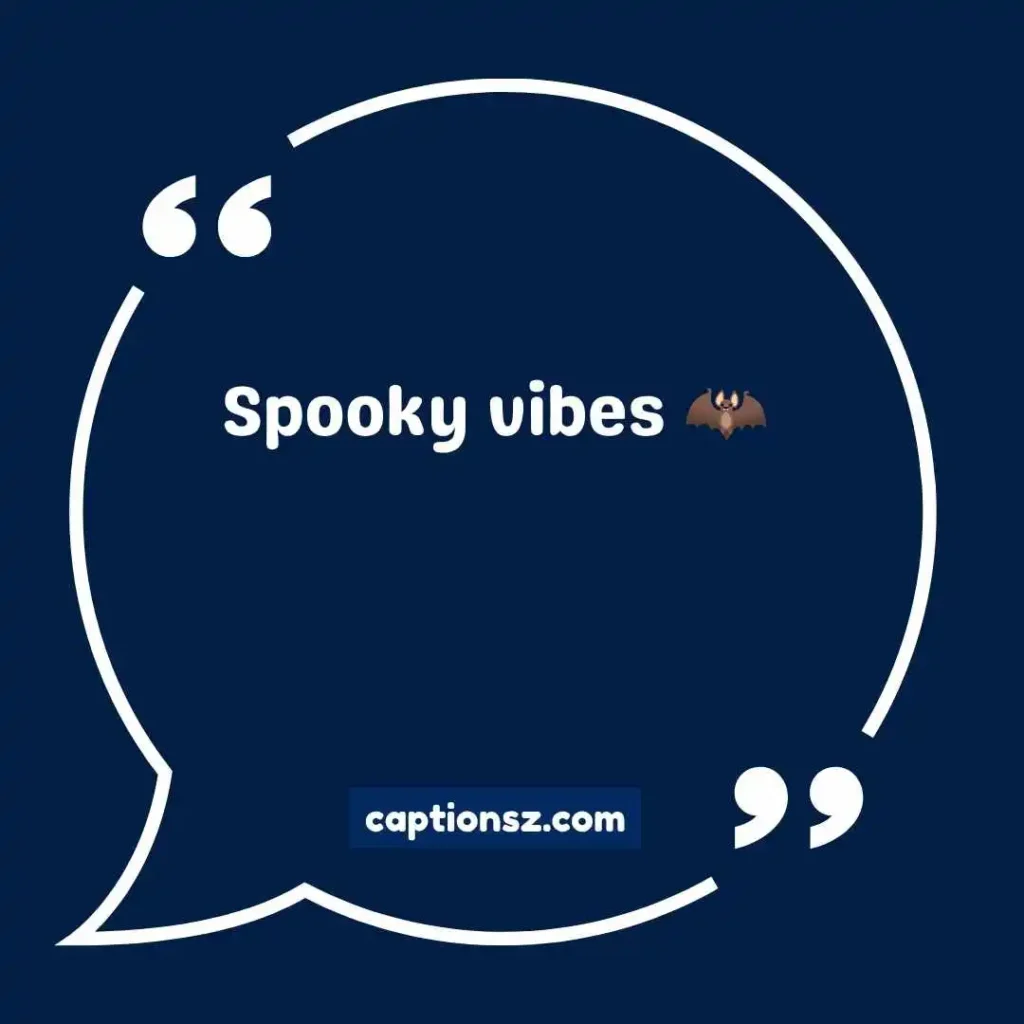 Short Halloween Captions for Instagram