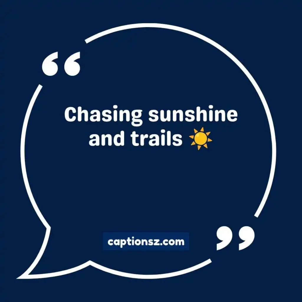 Short Hiking Captions for Instagram for Girl