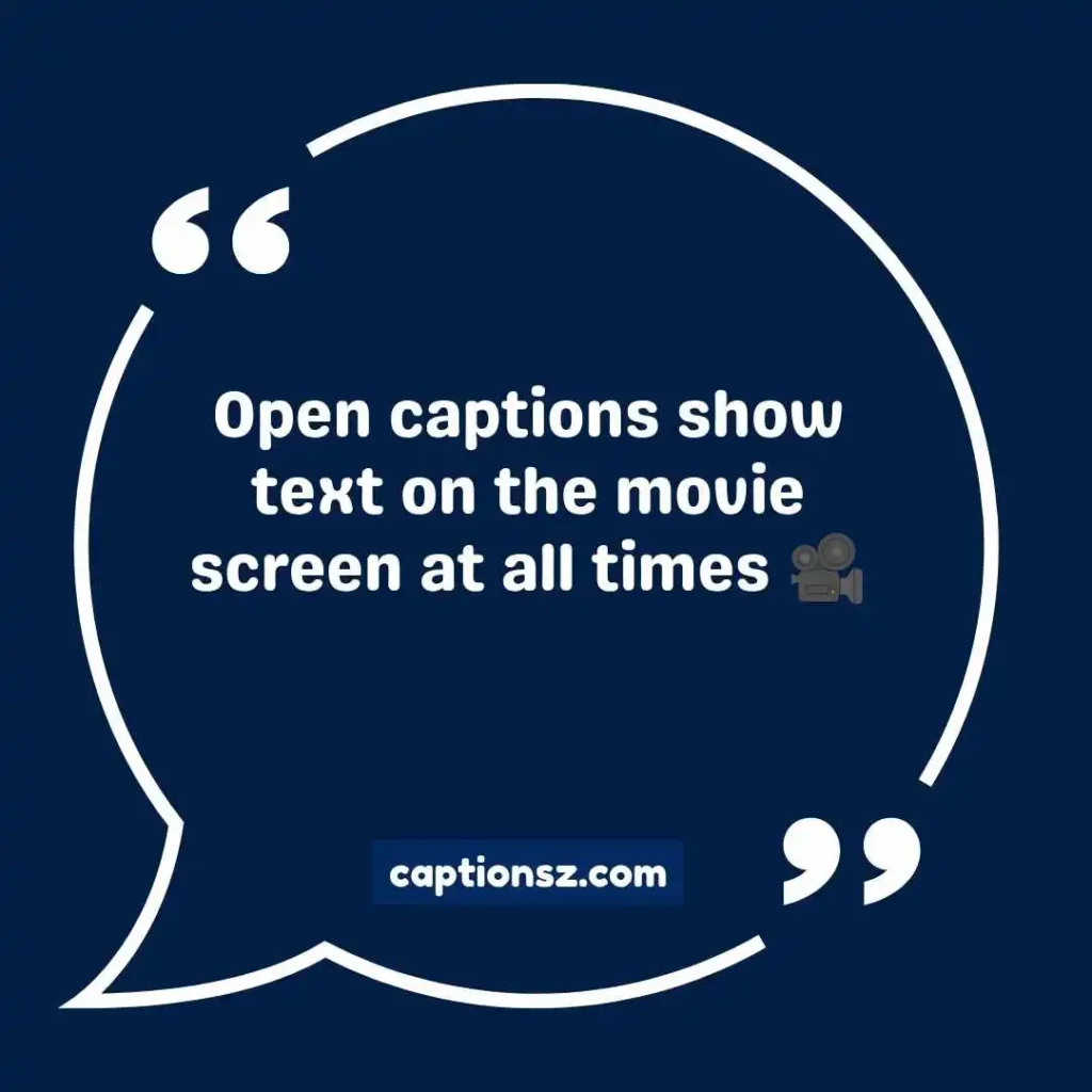 What Is Open Caption In A Movie Theater