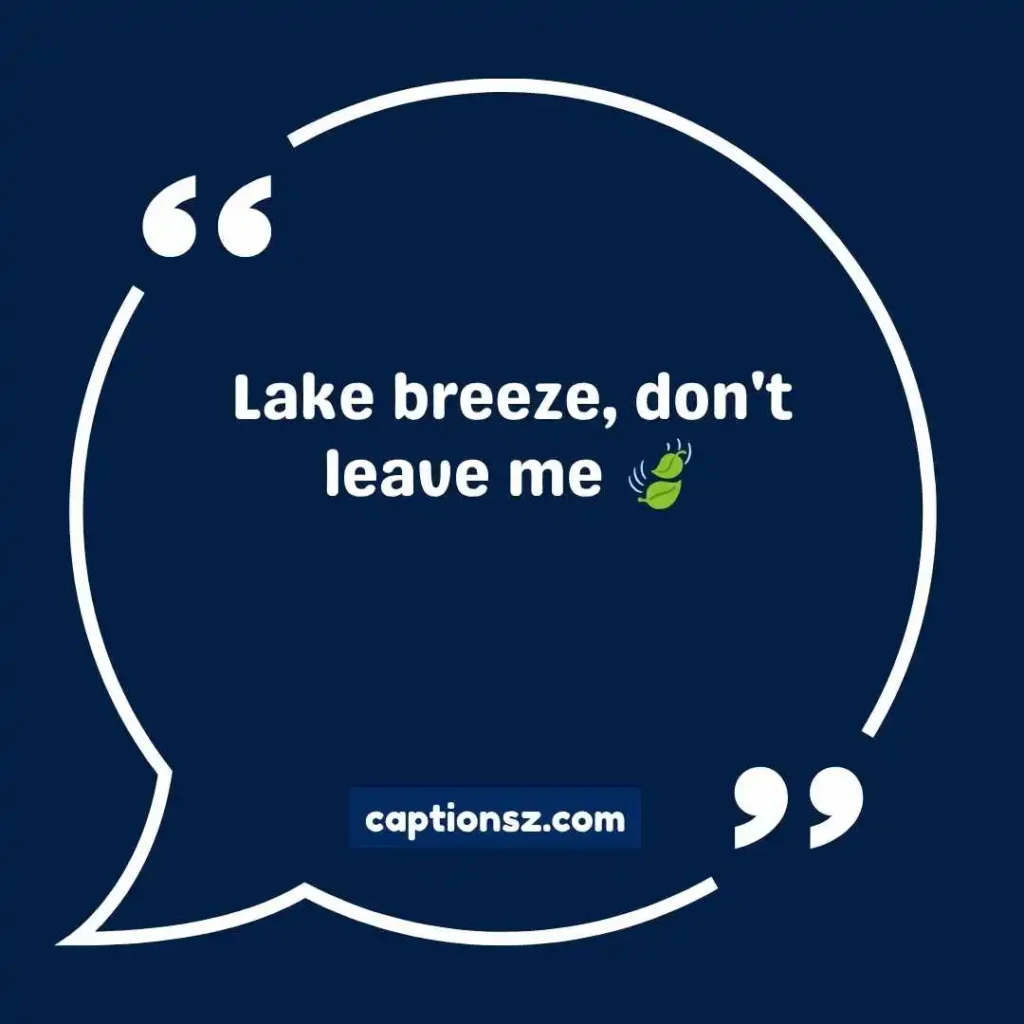 Lake Captions for Instagram for Girl