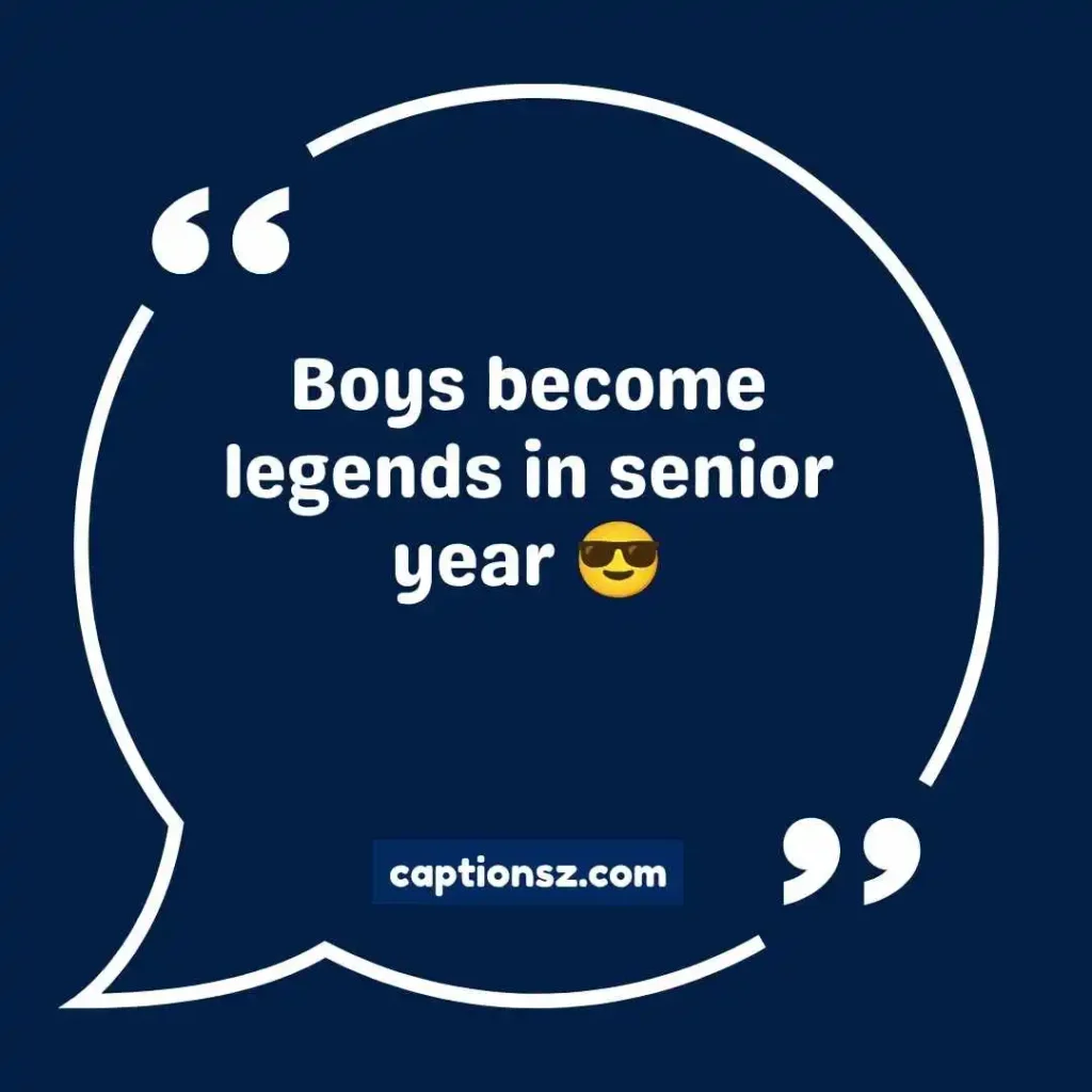 Senior Instagram Captions for Boys