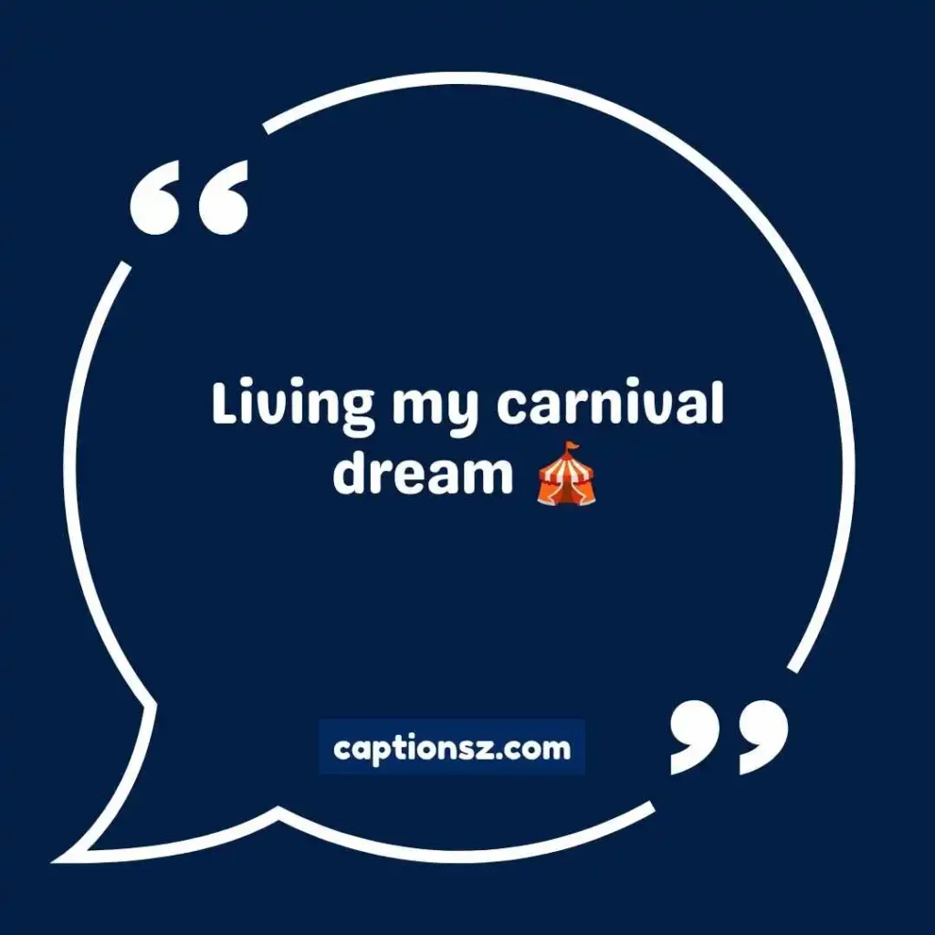 Short Carnival Quotes for Instagram