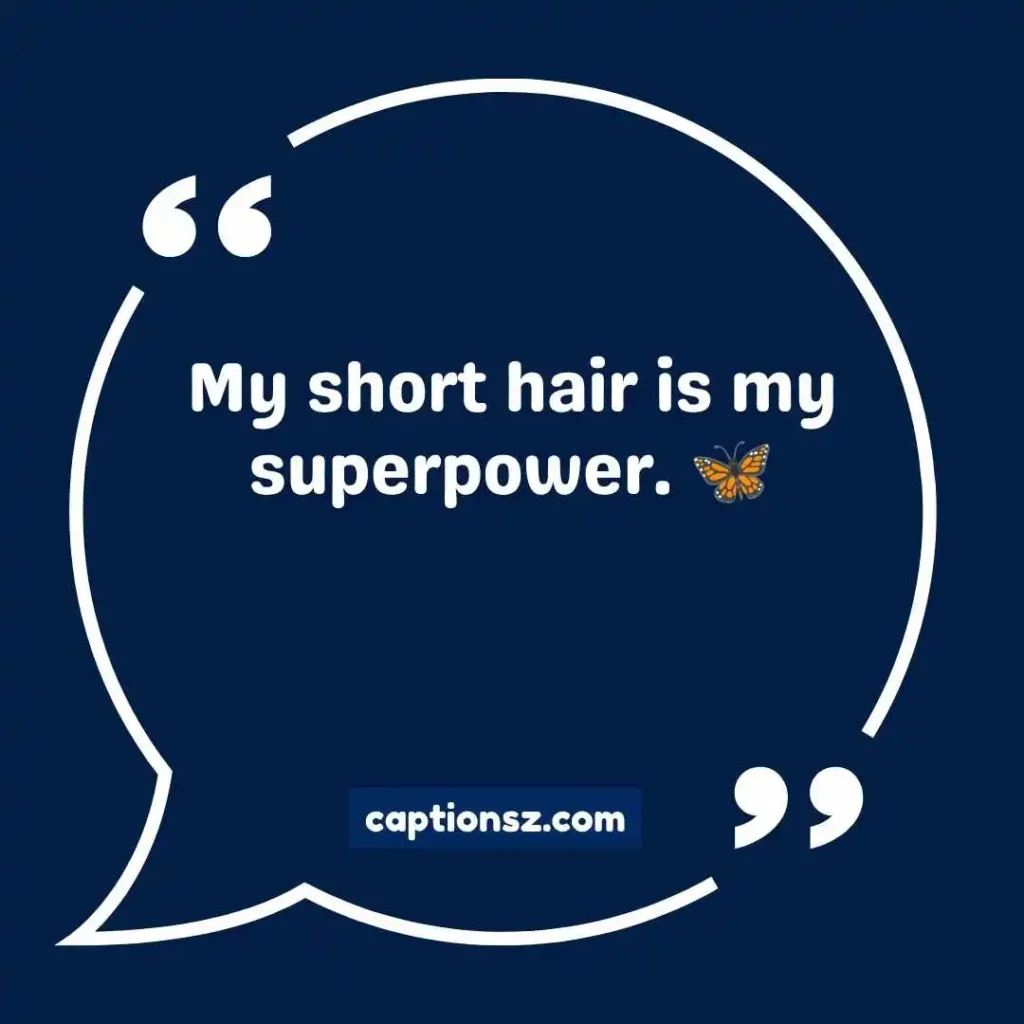 Short Hair Captions for Instagram