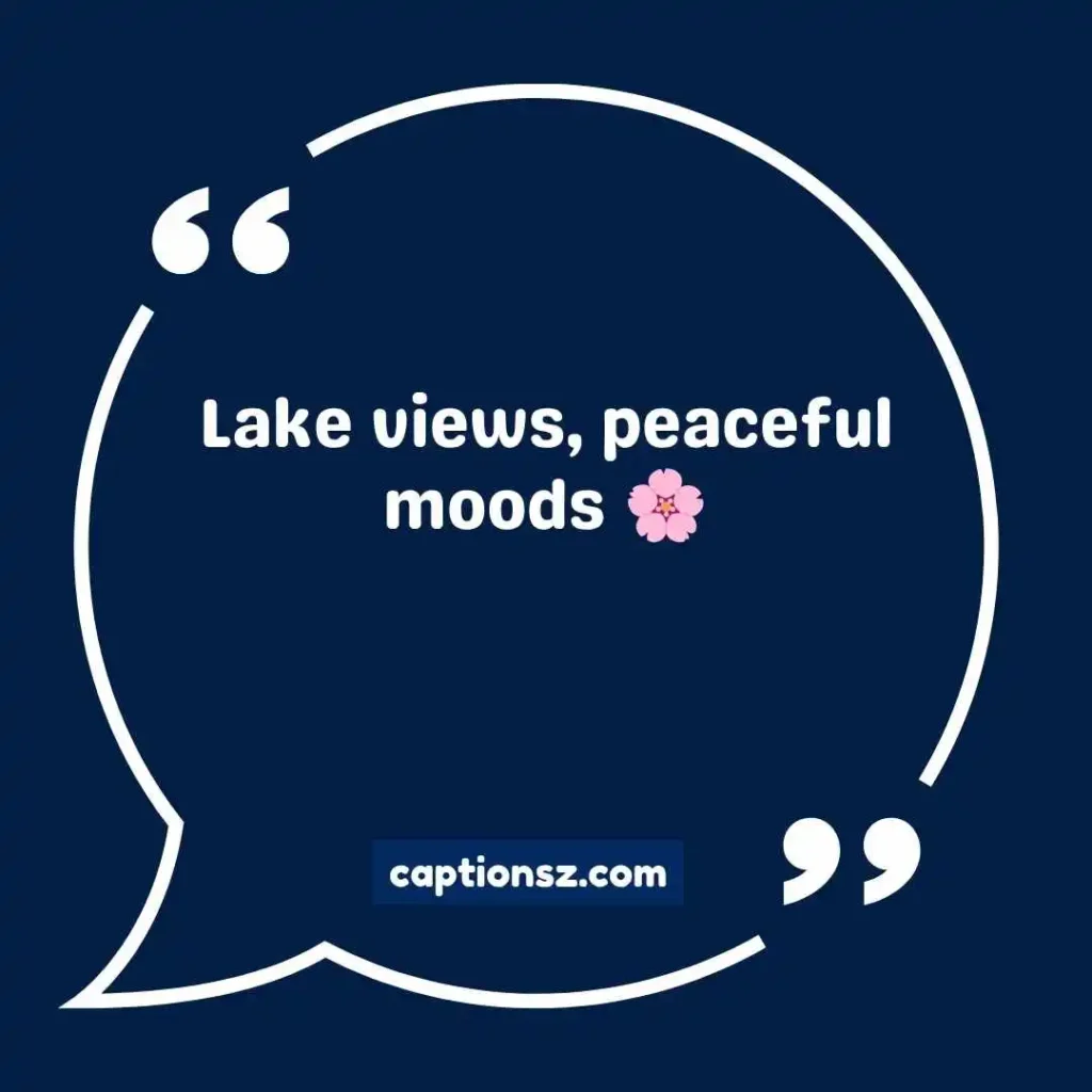 Short Lake Captions for Instagram for Girl