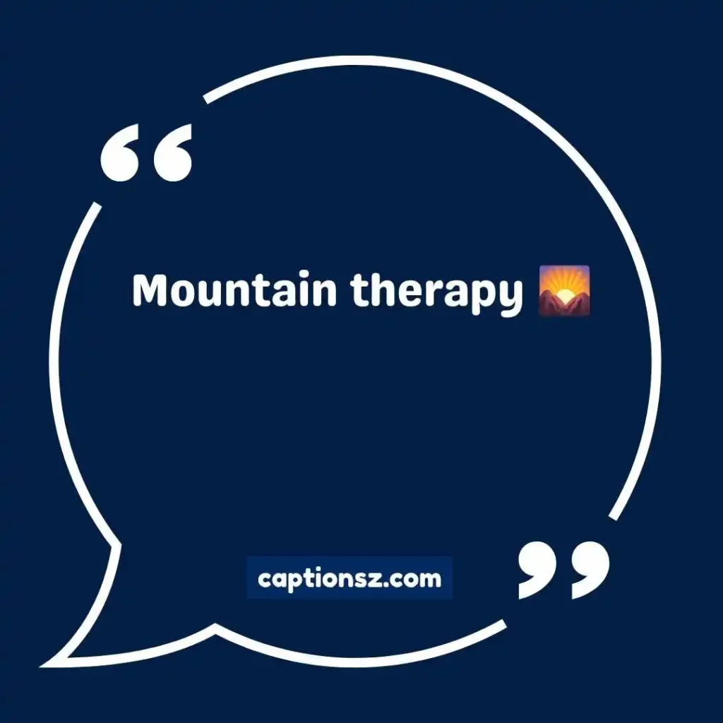 Short Mountain Captions for Instagram
