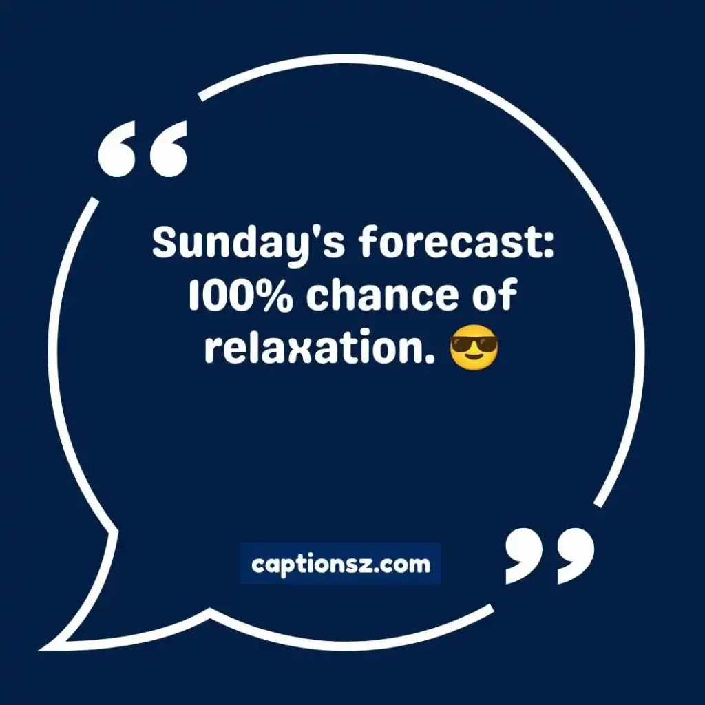 Sunday Instagram Captions Funny