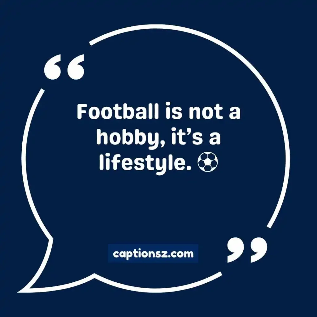 Tuff Instagram Captions for Football