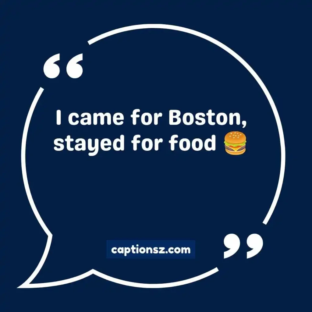 Boston Instagram Captions Funny