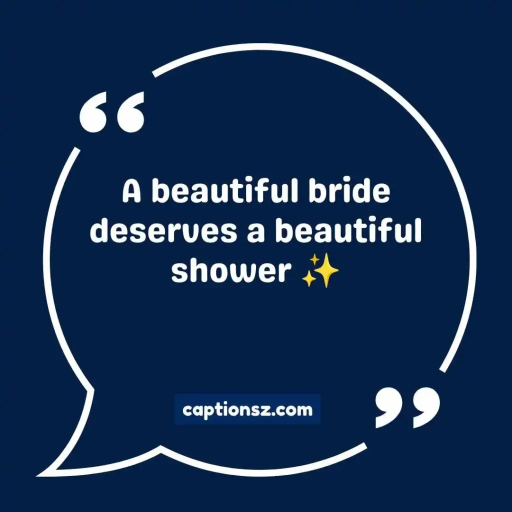 Bridal Shower Instagram Captions in English
