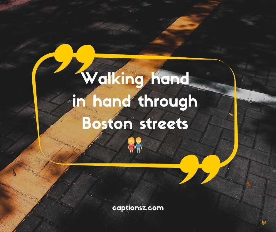 Cute Boston Instagram Captions