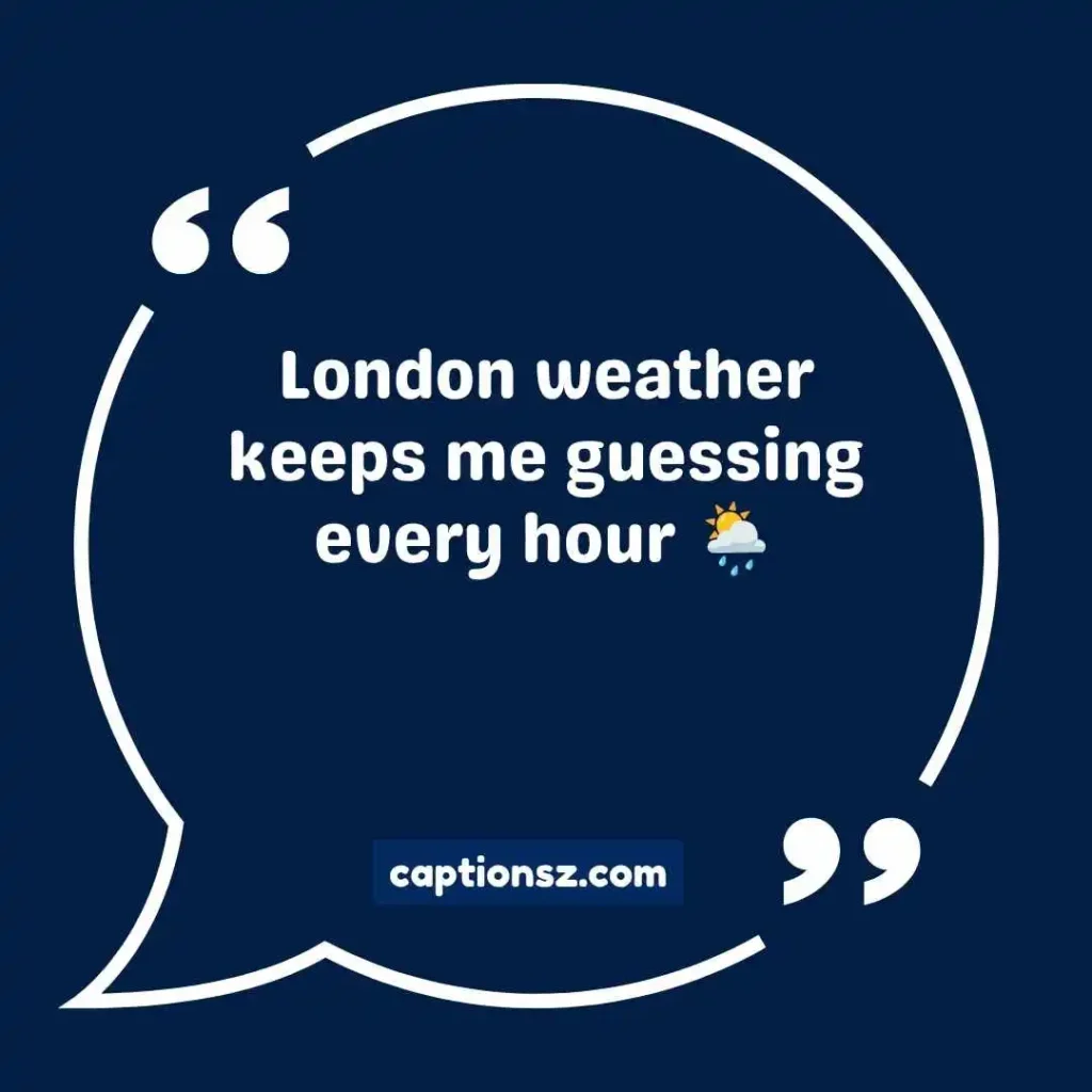 London Instagram Captions Funny