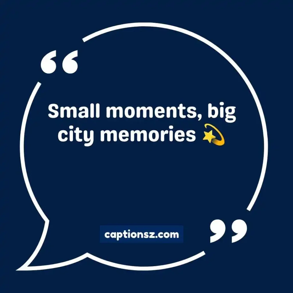 Short City Captions for Instagram