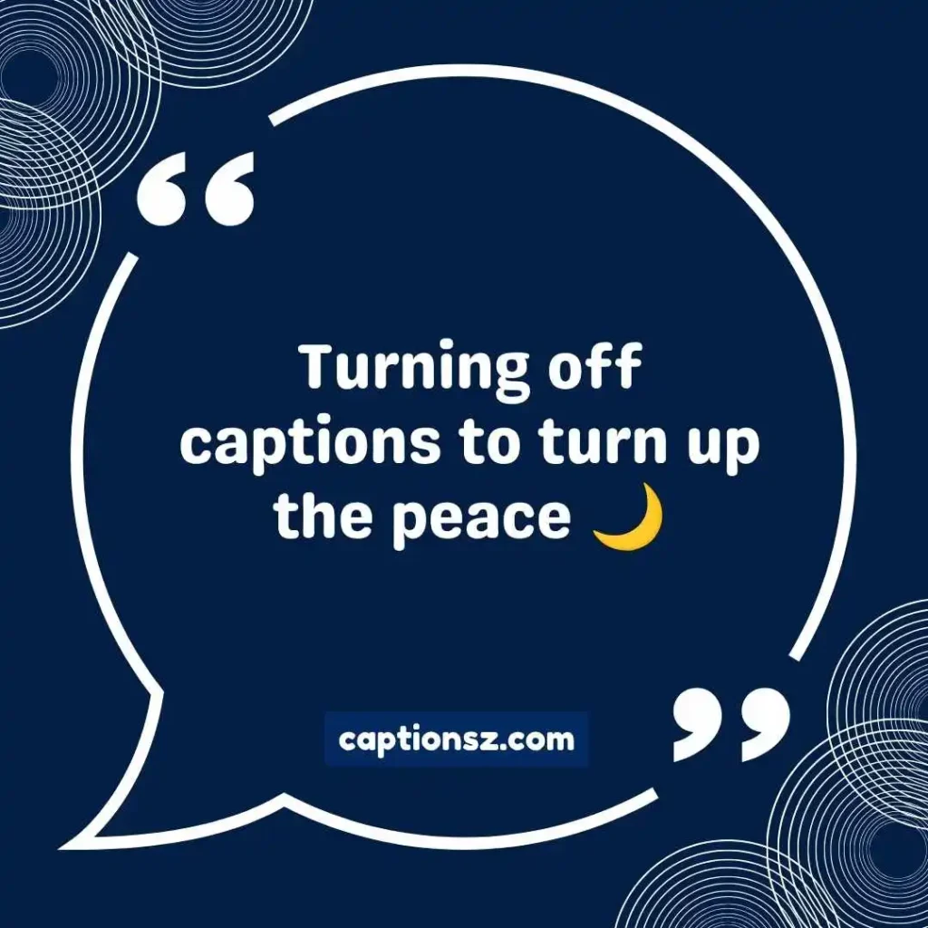 Aesthetic “Turn Off Captions” Captions
