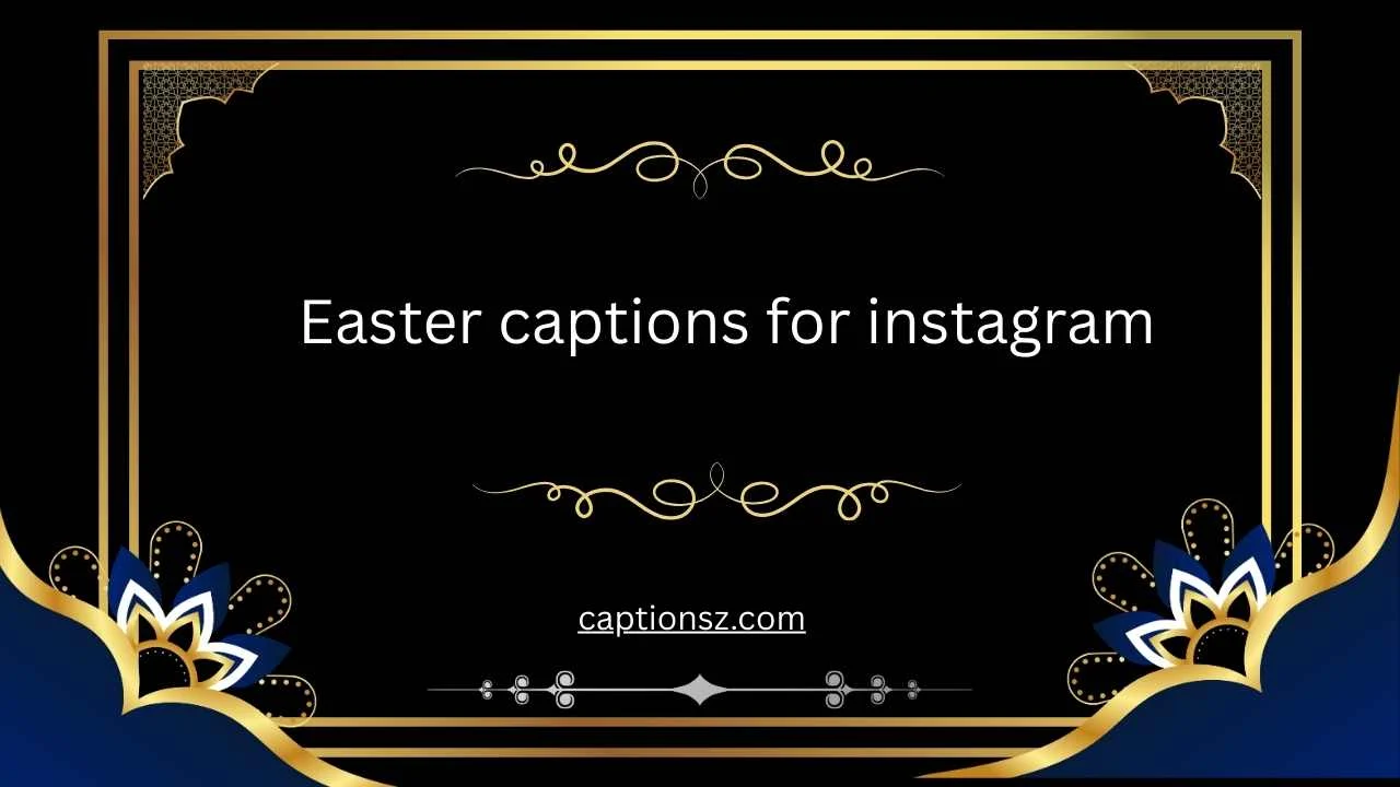 Easter captions for instagram