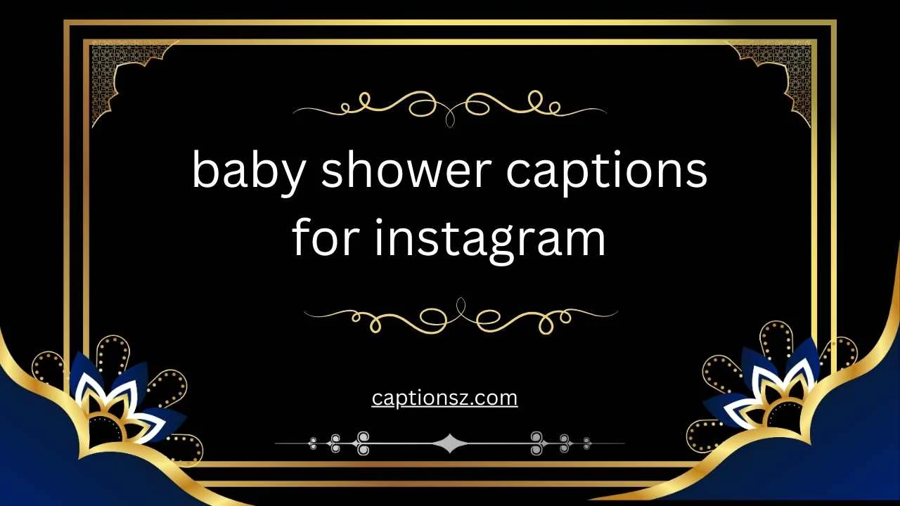 baby shower captions for instagram