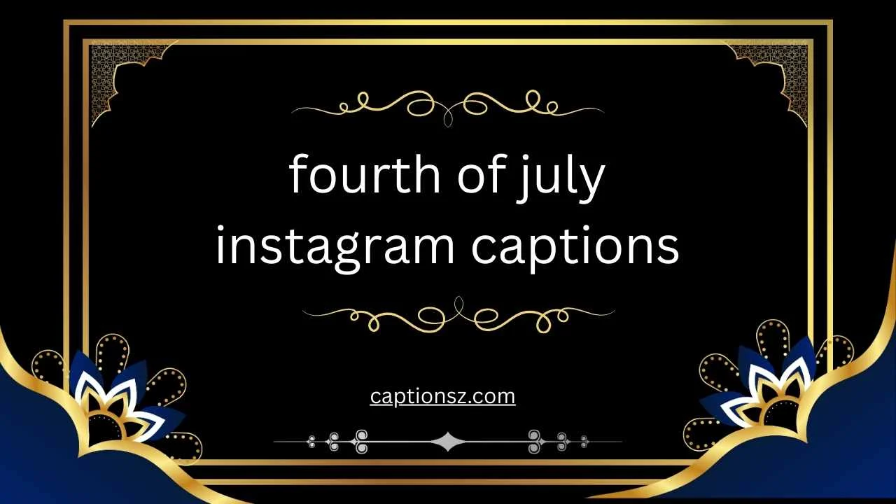 fourth of july instagram captions