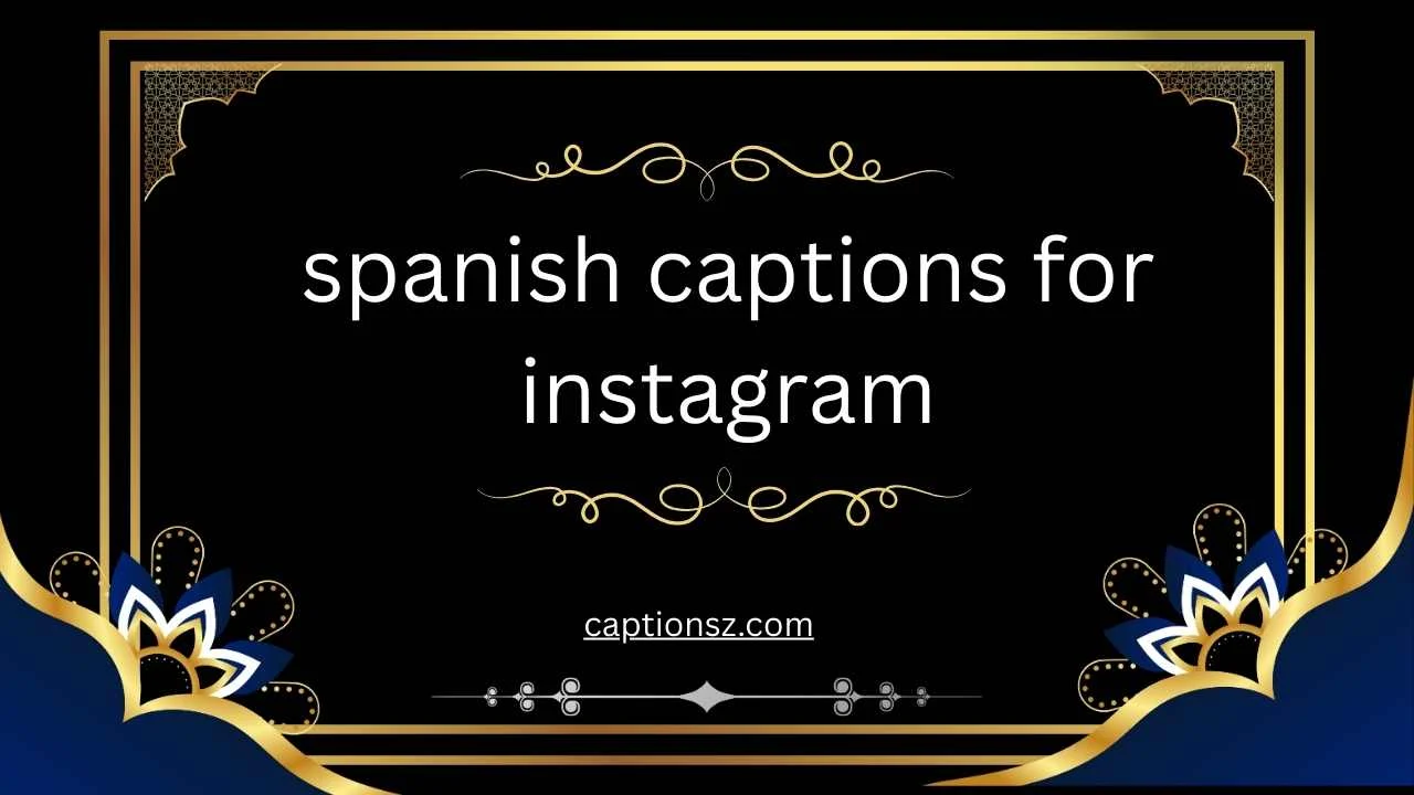 spanish captions for instagram