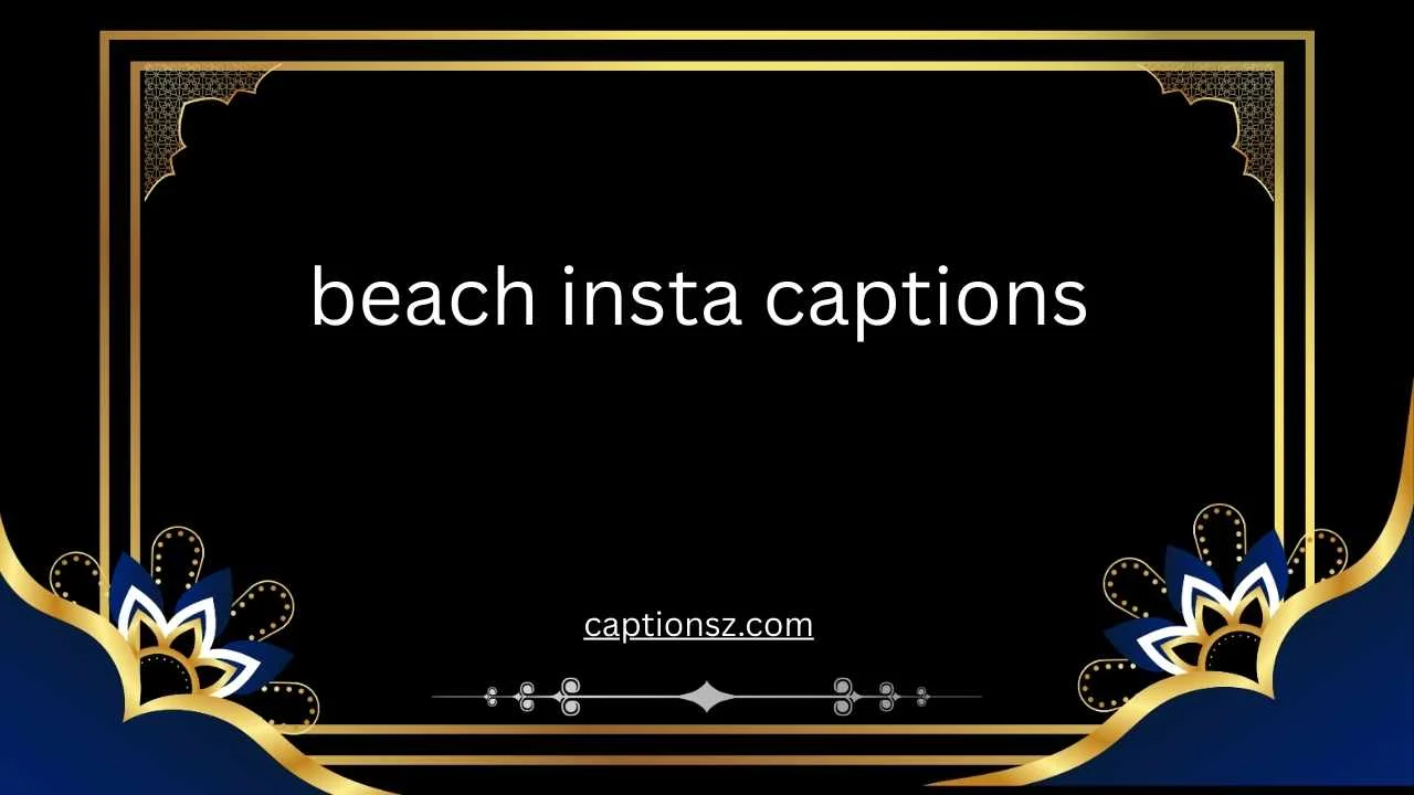 beach insta captions