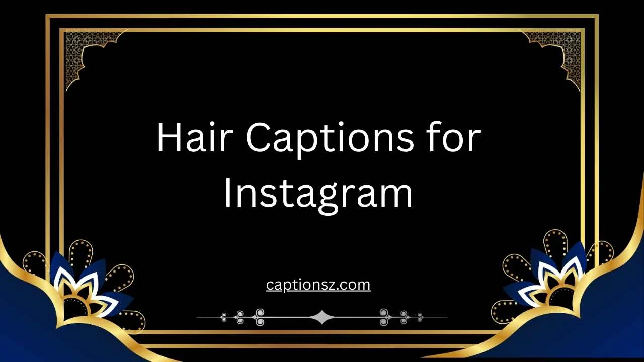 Hair Captions for Instagram