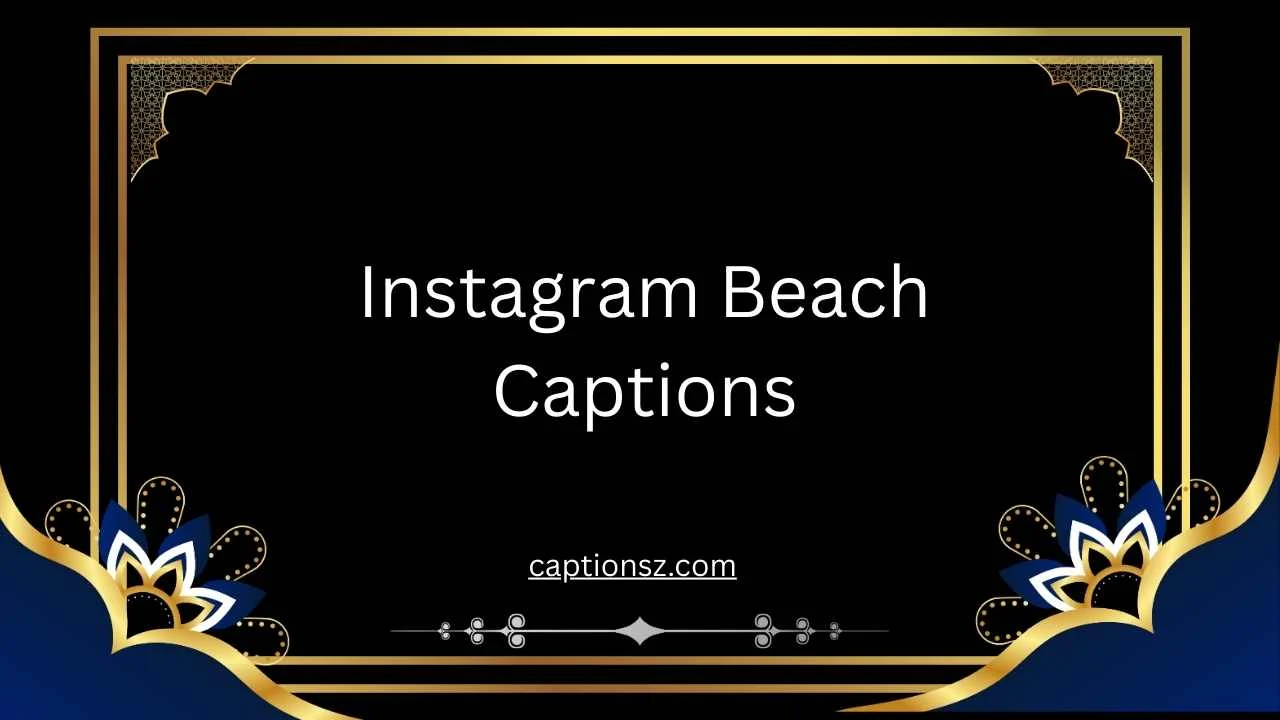 Instagram Beach Captions