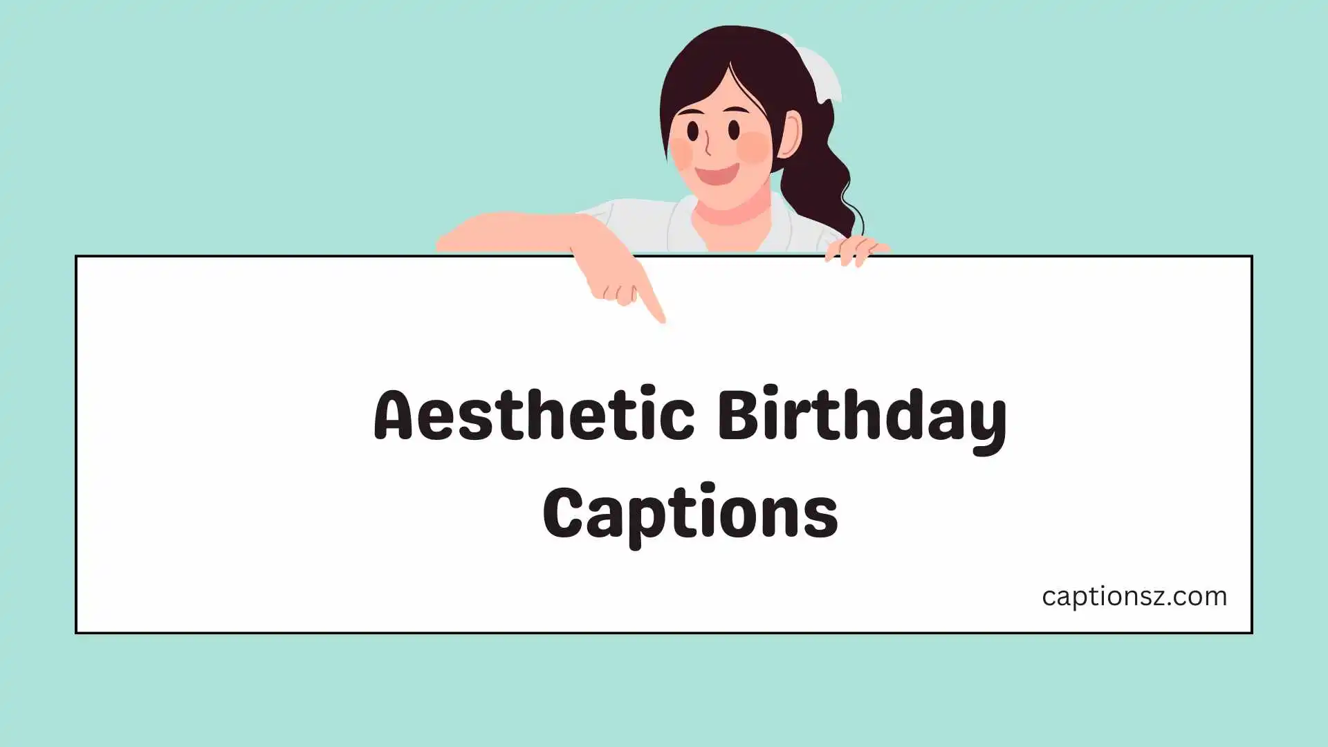Aesthetic Birthday Captions