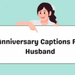 Anniversary Captions For Husband