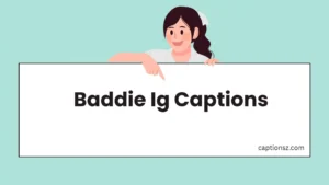 Baddie Ig Captions