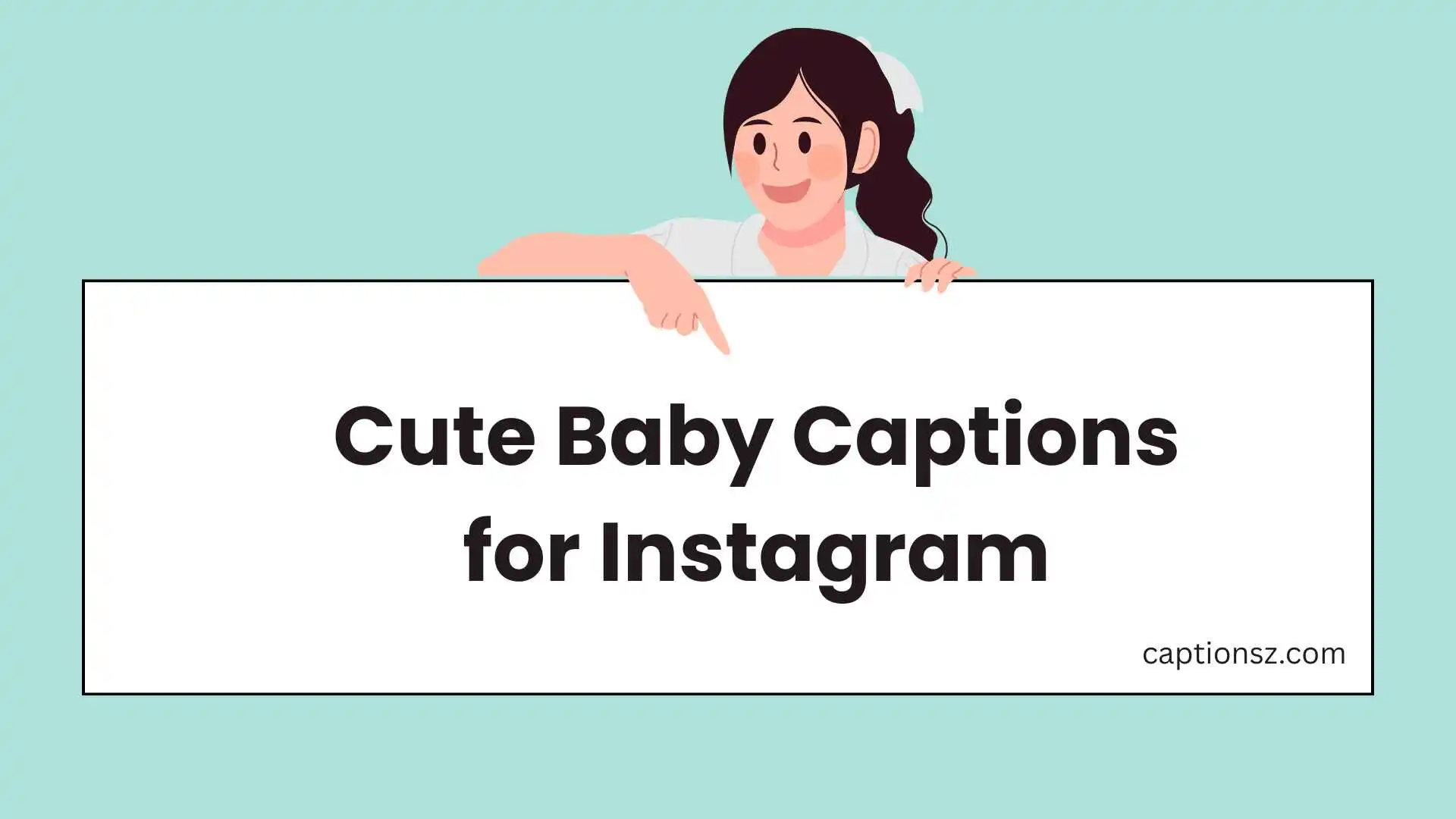 Cute Baby Captions for Instagram
