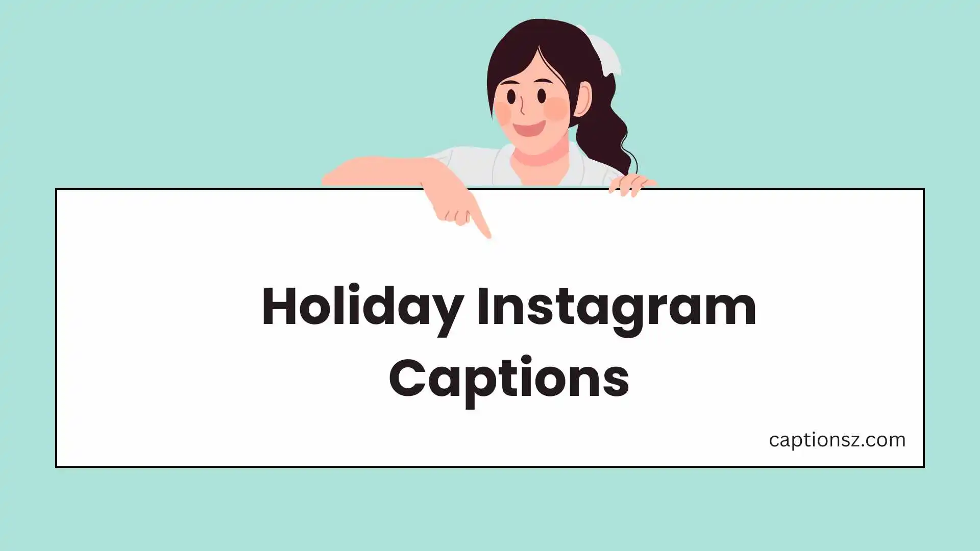 Holiday Instagram Captions