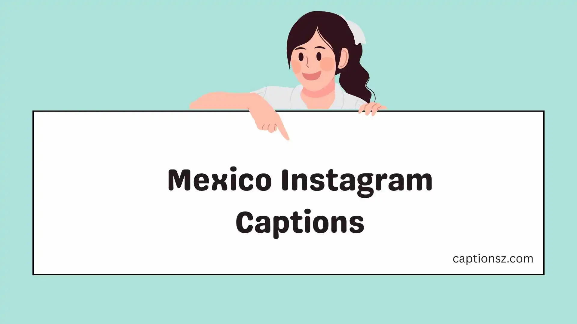 Mexico Instagram Captions