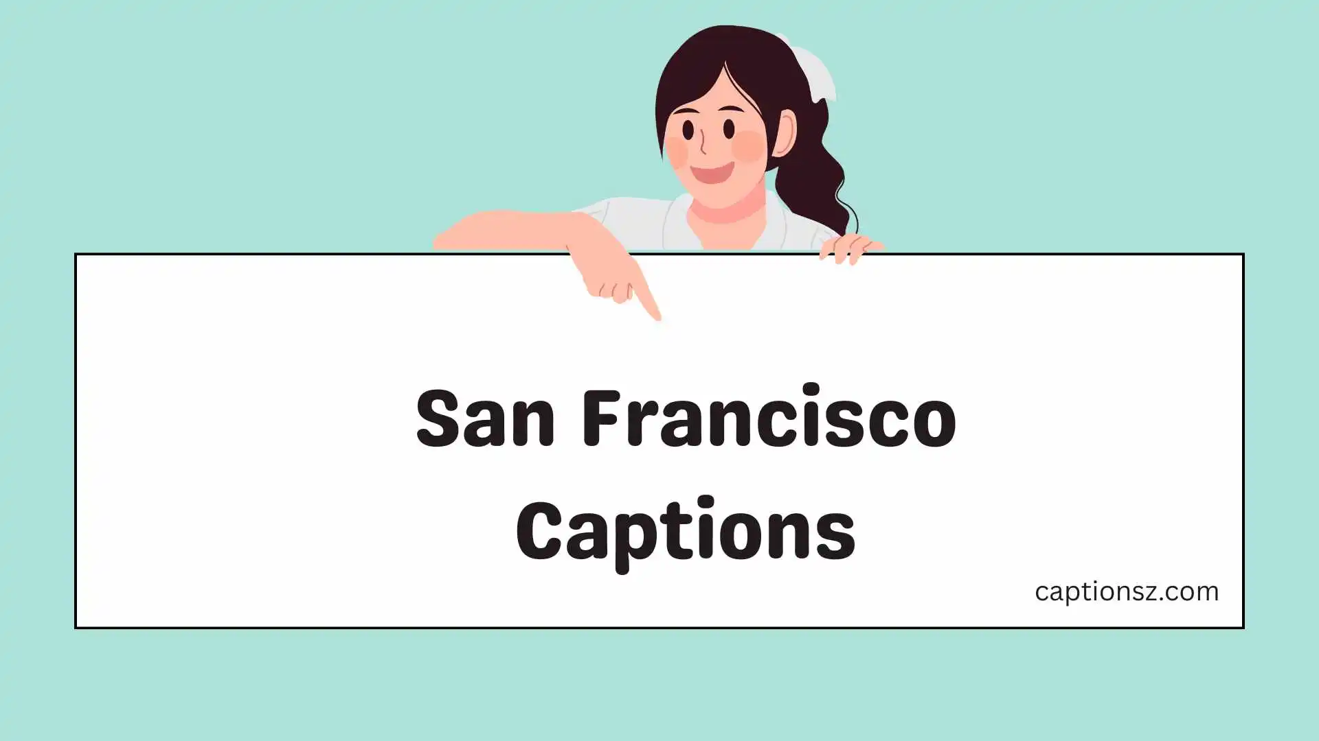 San Francisco Captions
