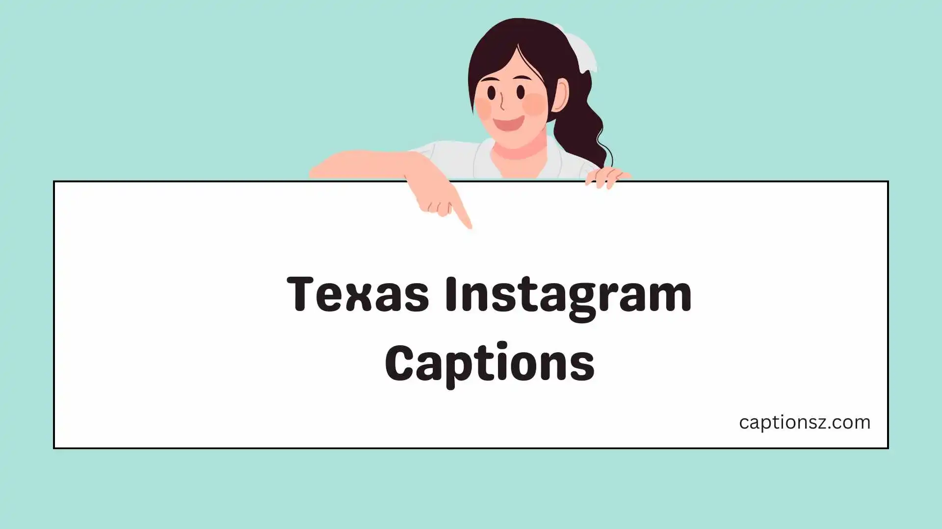 Texas Instagram Captions