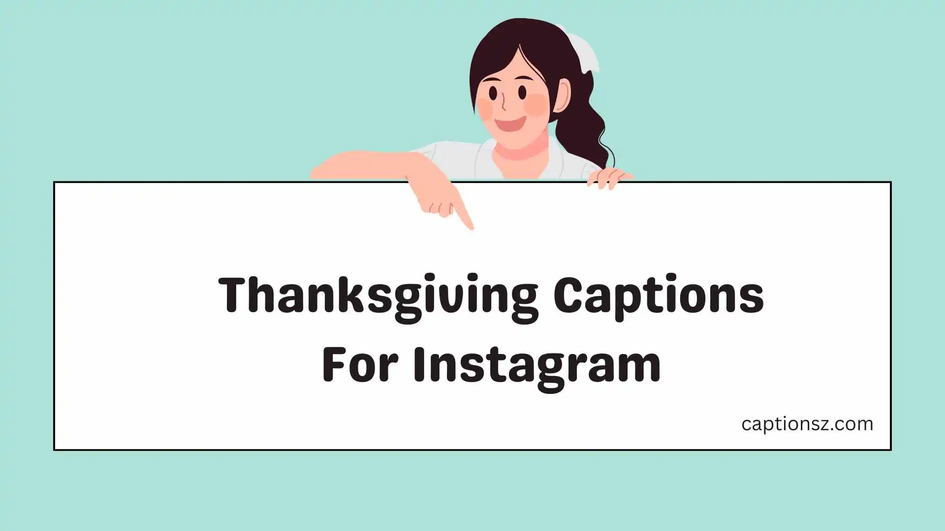 Thanksgiving Captions For Instagram
